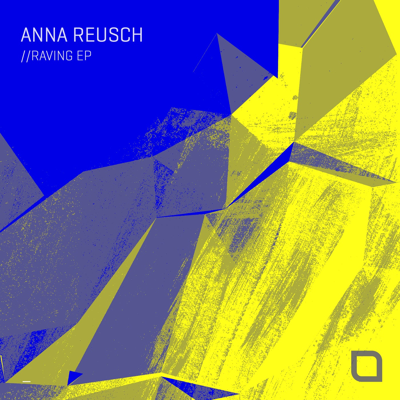 Anna Reusch – Raving EP [TR398]